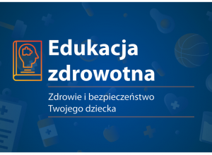 Edukacja zdrowotna - program nauczania